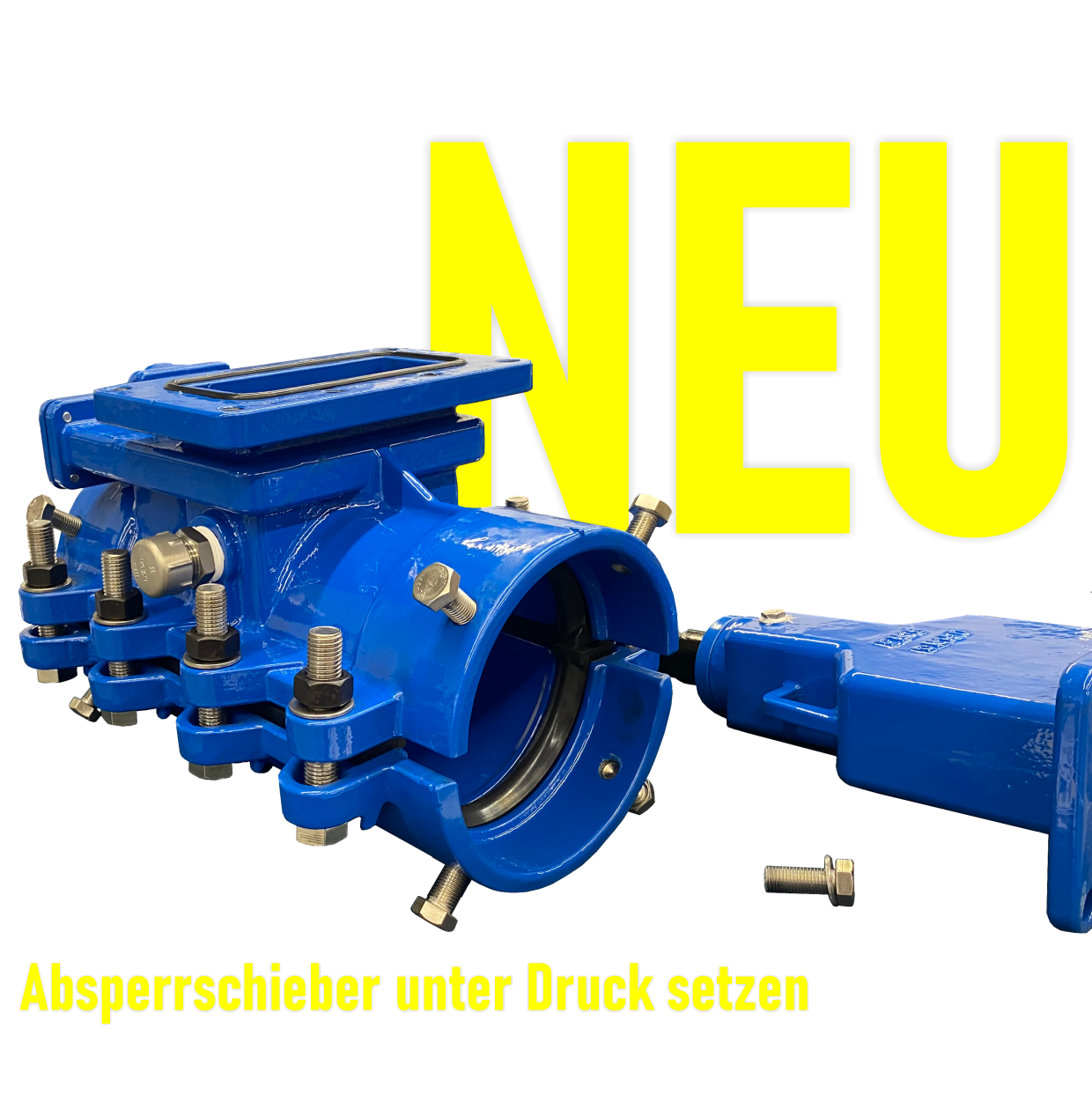 Absperrschieber unter Druck